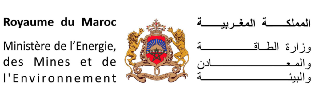 Le Royaume du Maroc. Le Ministère de l'Énergie, des Mines et de l'Environnement. Département de l'Energie et des Mines